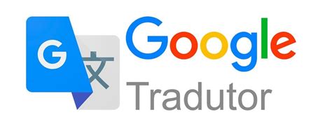 Google Tradutor.